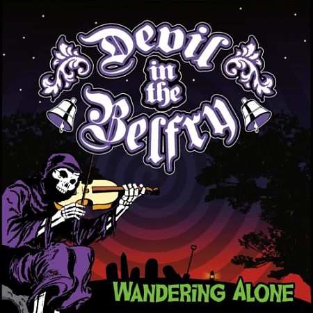 Devil in the Belfry - Wandering Alone (2017) 320 kbps