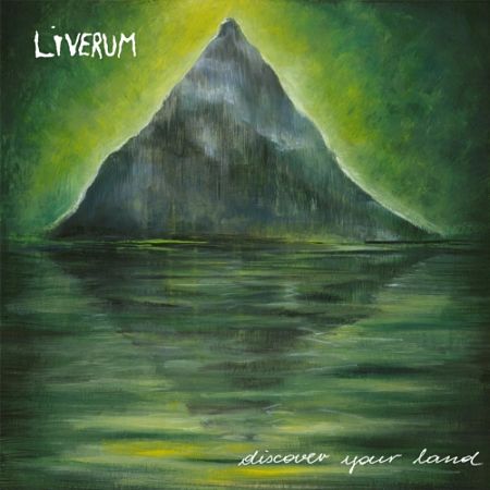 Liverum - Discover Your Land (2017) 320 kbps