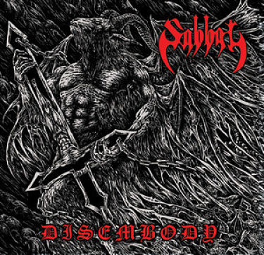 Sabbat - Disembody (Reissue, 2017) VBR V0 (Scene CD-Rip)