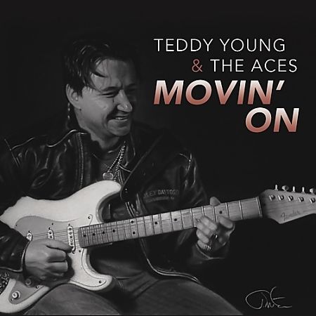 Teddy Young And The Aces - Movin On (2017) 320 kbps