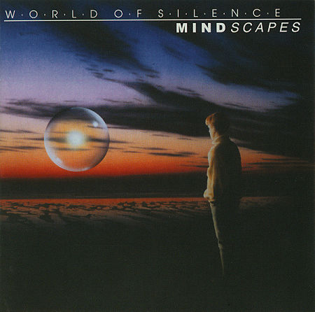 World Of Silence - Mindscapes (1998) 320 kbps + Scans