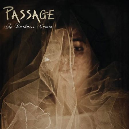 Passage - As Darkness Comes (2017) 320 kbps
