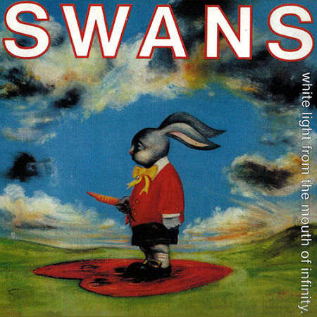 Swans - White Light from The Mouth of Infinity