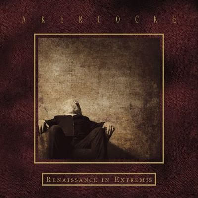 Akercocke - Renaissance In Extremis (2017) 320 kbps