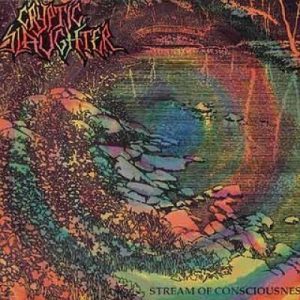 Cryptic Slaughter - Stream Of Consciousness (1988)