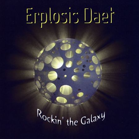 Erplosis Daet - Rockin’ the Galaxy (2017) 320 kbps
