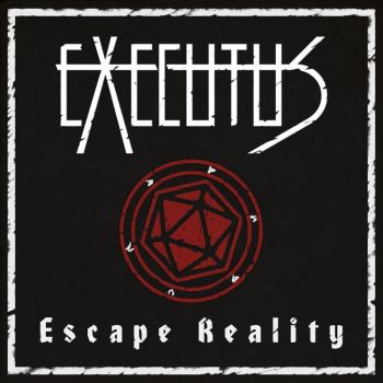 Executus - Escape Reality [EP] (2017) 320 kbps