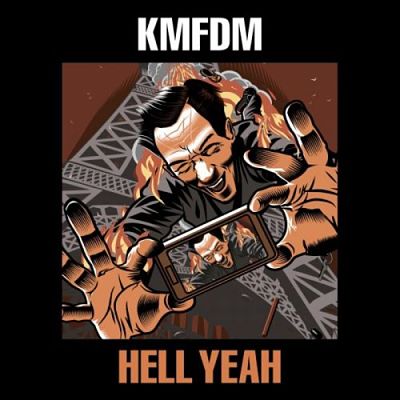 KMFDM - HELL YEAH (2017) 320 kbps