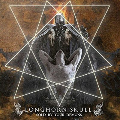 Longhorn Skull - Sold by Your Demons (2017) 320 kbps