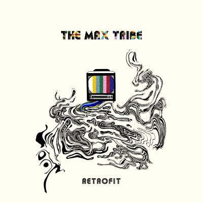 The Max Tribe - Retrofit (2017) 320 kbps
