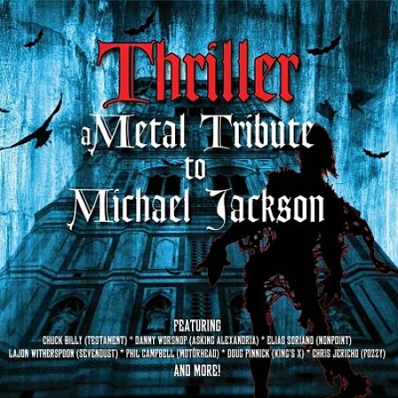 Various Artists - Thriller – A Metal Tribute To Michael Jackson (2013) 320 kbps