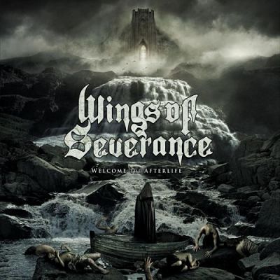 Wings Of Severance - Welcome The Afterlife (2017) 320 kbps