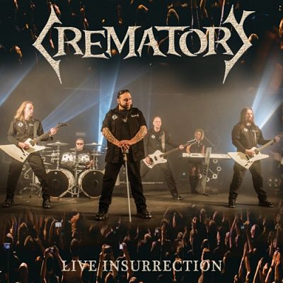 CREMATORY - Live Insurrection [Live] (2017) 320 kbps