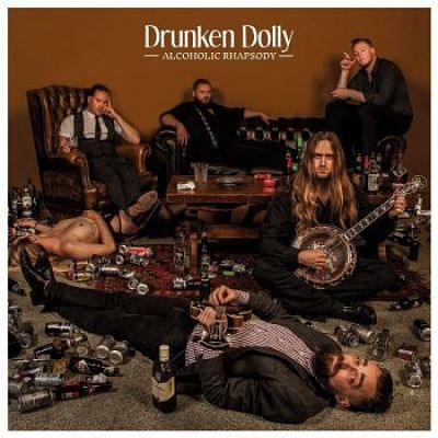 Drunken Dolly - Alcoholic Rhapsody (2017) 320 kbps