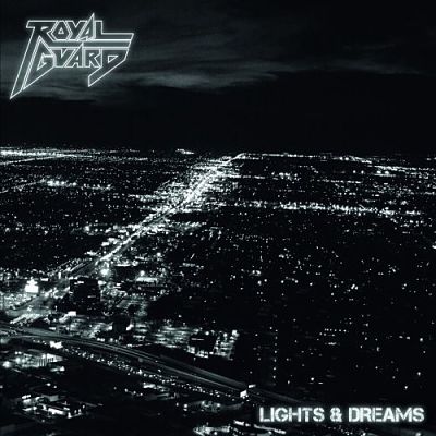 Royal Guard - Lights & Dreams (2017) 320 kbps