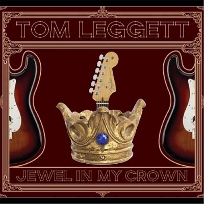 Tom Leggett - Jewel In My Crown (2017) 320 kbps