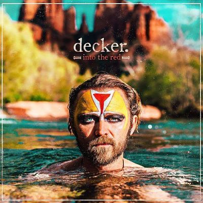 Decker. - Into the Red (2017) 320 kbps