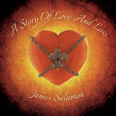 James Salamon - A Story Of Love And Loss (2017) 320 kbps