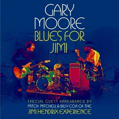 Gary Moore - Blues For Jimi [Live] (2012) 320 kbps