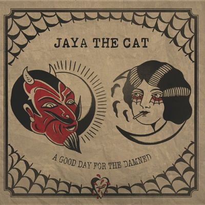 Jaya The Cat - A Good Day for the Damned (2017) 320 kbps