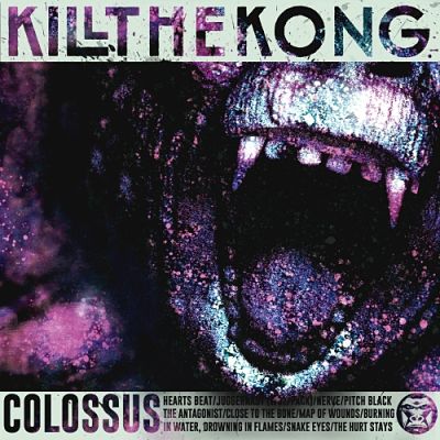 Kill the Kong - Colossus (2017) 320 kbps