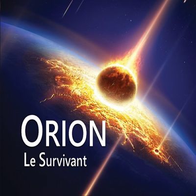 Orion - Le Survivant (2017) 320 kbps