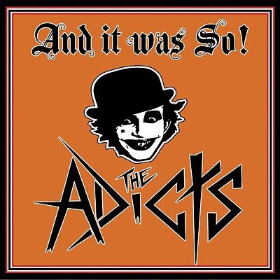 The Adicts - And It Was So (2017) 320 kbps