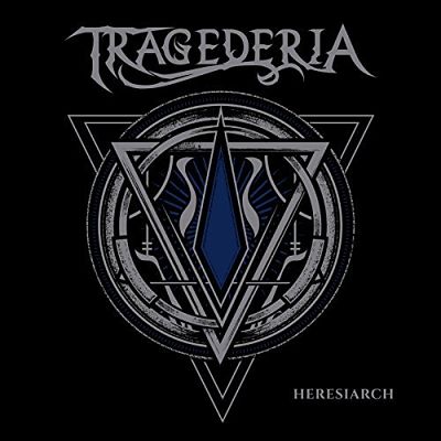 Tragederia - Heresiarch (2017) 320 kbps