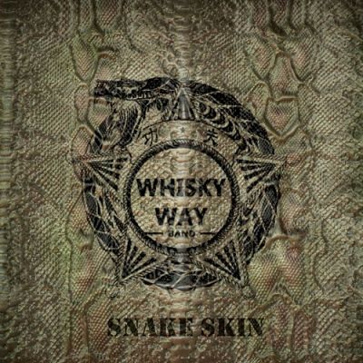 Whisky Way Band - Snake Skin (2017) 320 kbps