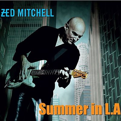 Zed Mitchell - Summer in L.A. (2017) 320 kbps