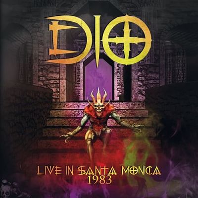 Dio - Live In Santa Monica, Ca 7 Oct ’83 ( 2017) 320 kbps