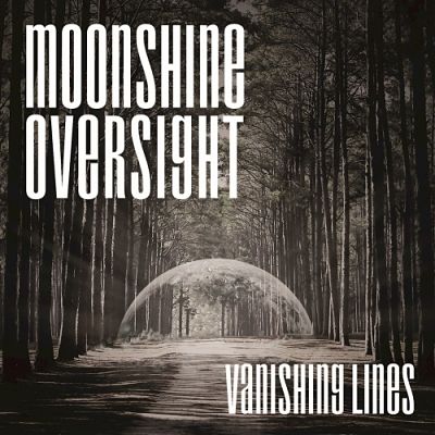 Moonshine Oversight - Vanishing Lines (2017) 320 kbps