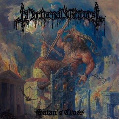 Nocturnal Graves - Satan's Cross (2007) [Reissue 2017] 320 kbps
