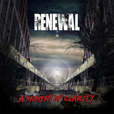 Renewal - A Moment of Clarity (2017) 320 kbps