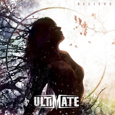 Ultimate - Believe (2017) 320 kbps
