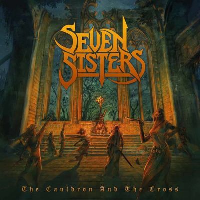 Seven Sisters - The Cauldron and the Cross (2018) 320 kbps