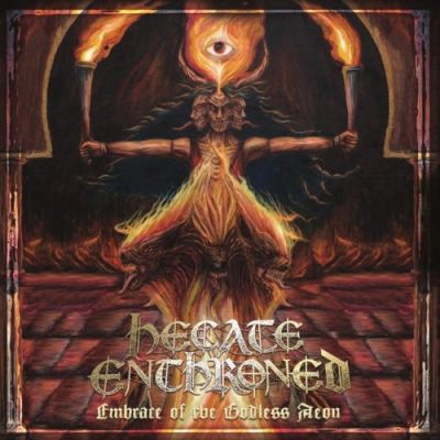 Hecate Enthroned - Embrace of the Godless Aeon (2019) 320 kbps