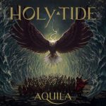 Holy Tide - Aquila (2019) 320 kbps
