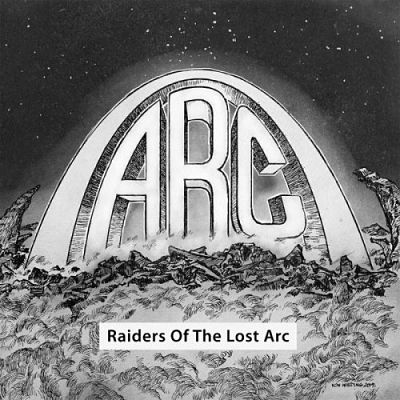 Arc - Raiders Of The Lost Arc [Compilation] (2019)