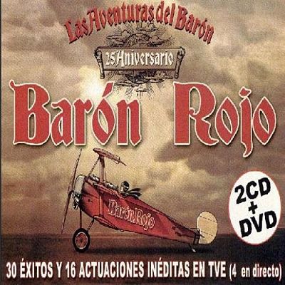 Baron Rojo – Las Aventuras Del Baron – 25 Aniversario (2006)