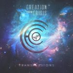 Creation from Crisis - Transmissions (EP) (2018) 320 kbps