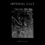 Imperial Cult - Spasm Of Light (2019) 320 kbps