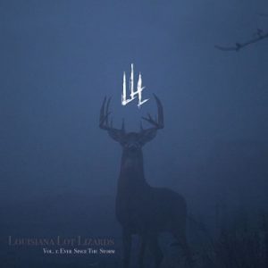 Louisiana Lot Lizards - Vol. I: Ever Since the Storm (EP) (2018)