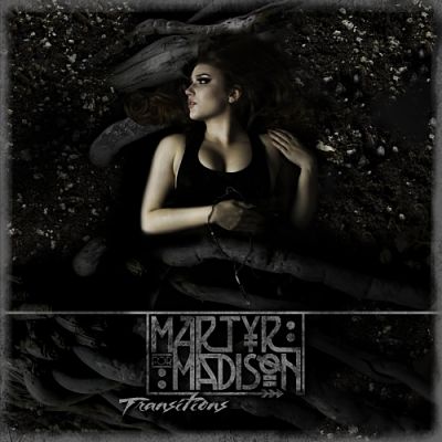 Martyr for Madison - Transitions (EP) (2018) 320 kbps
