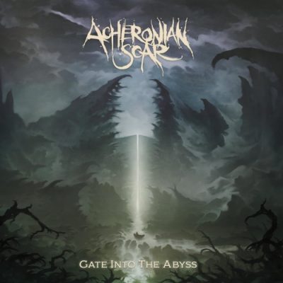Acheronian Scar - Gate Into the Abyss (2019)
