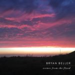 Bryan Beller - Scenes from the Flood (2019) 320 kbps