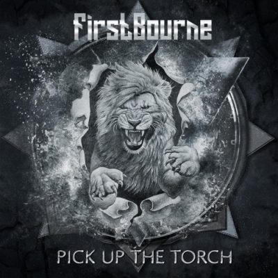 Firstbourne - Pick up the Torch (2019)