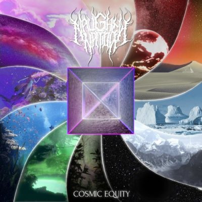Naughty Nation - Cosmic Equity (2019)