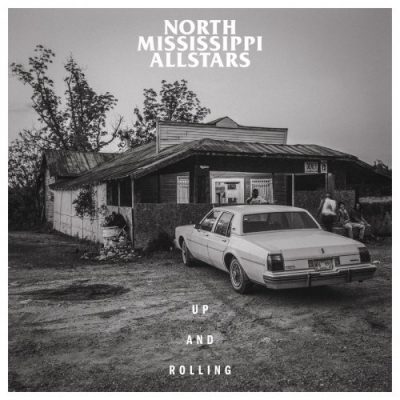 North Mississippi Allstars - Up and Rolling (2019)