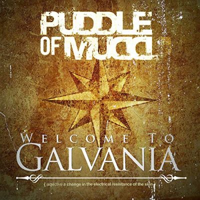 Puddle of Mudd - Welcome to Galvania (2019)